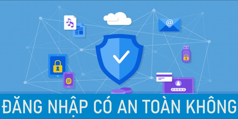 Có an toàn không khi đăng nhập 8XBet