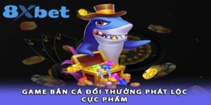 Tổng quan Bắn Cá Đổi Thưởng là gì?