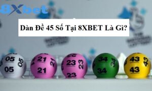 Tổng quan về Dàn Đề 45 Số là gì?